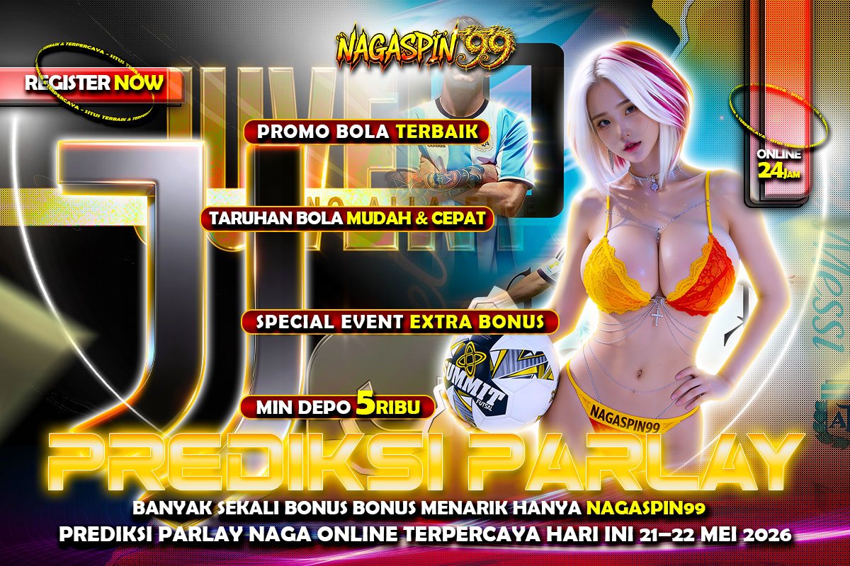 Prediksi Parlay Naga Online