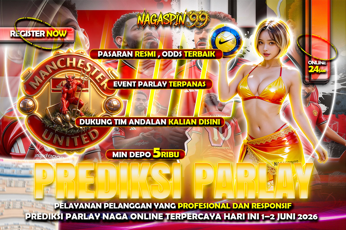 Prediksi Parlay Naga