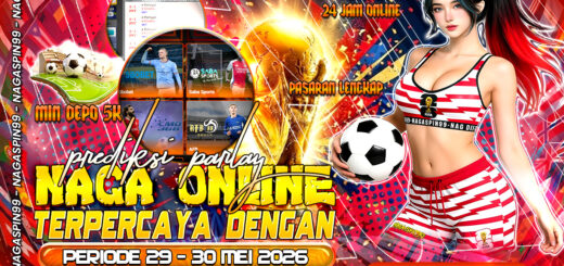 Prediksi Parlay Naga Online