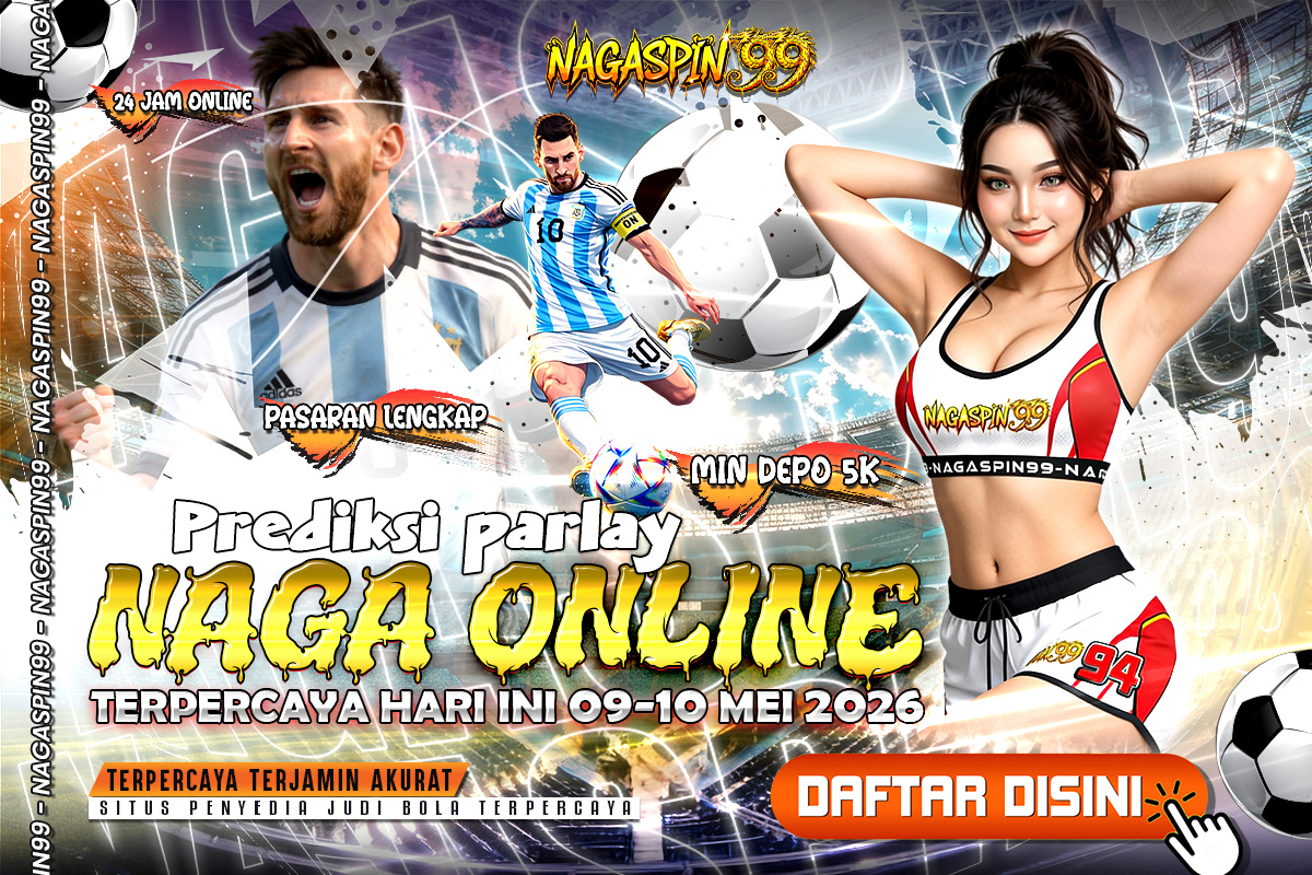 Prediksi Parlay Naga Online